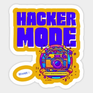 Hacker Mode (Beware!) Sticker